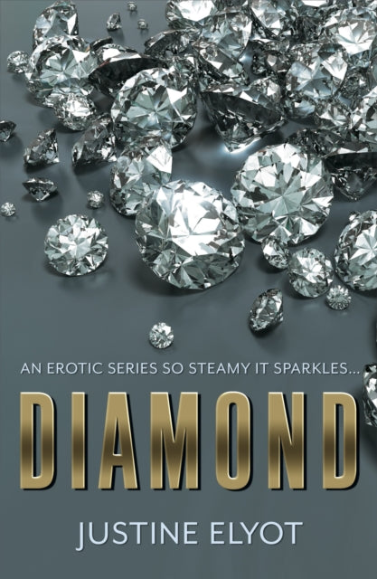 Book cover of: Diamond. By: Justine Elyot