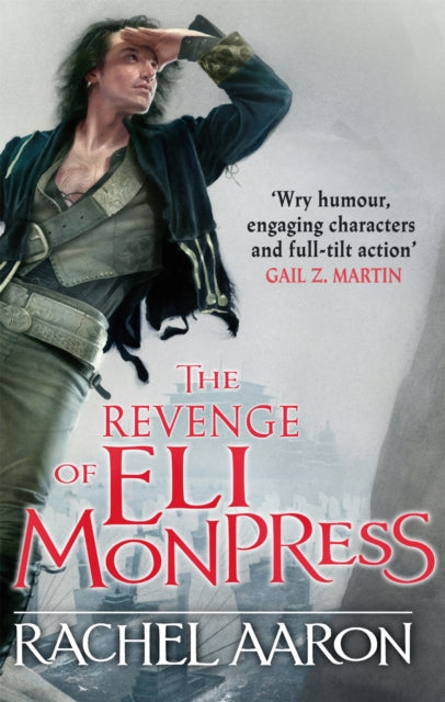 Book cover of: Revenge of Eli Monpress