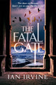 Book cover of: Fatal Gate. By: Ian Irvine