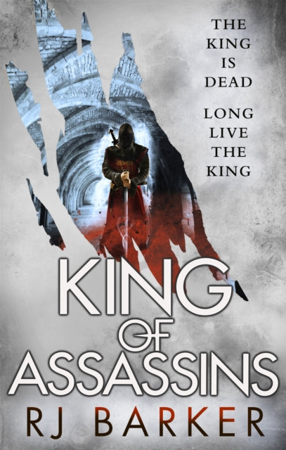 Book cover of: King of Assassins. By: R. J. Barker
