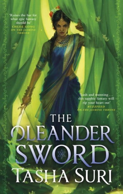 Oleander Sword, sequel to the World Fantasy Award-winning sapphic fantasy The Jasmine Throne 9780356515656 Tasha Suri
