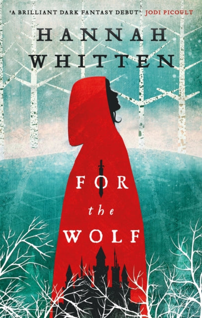 For the Wolf, The New York Times Bestseller 9780356516363 Hannah Whitten