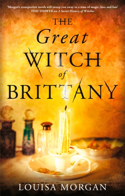 Book cover of: Great Witch of Brittany. By: Louisa Morgan