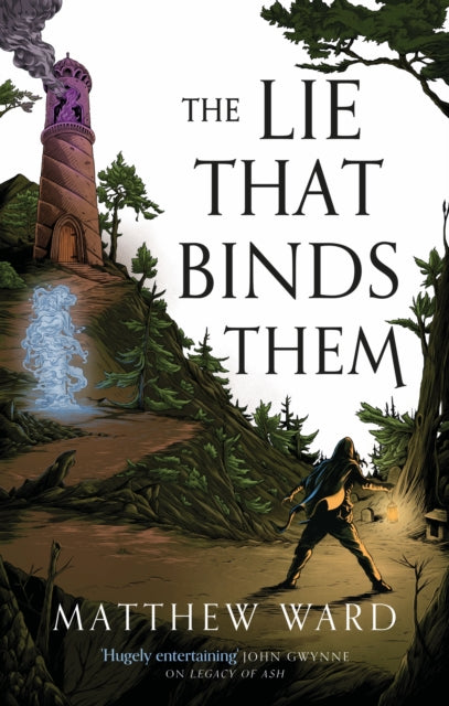 Lie That Binds Them 9780356518480 Matthew Ward