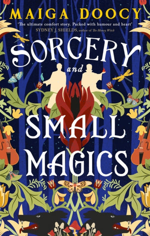 Sorcery and Small Magics, The Sunday Times bestselling cosy fantasy