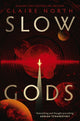 Book cover of: Slow Gods