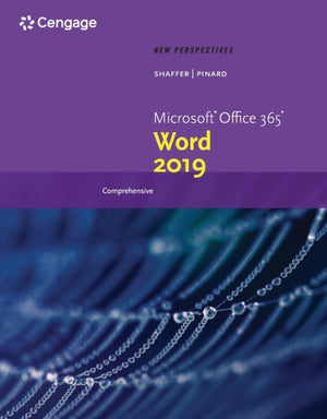 New Perspectives MicrosoftA®Office 365 & WordA® 2019 Comprehensive