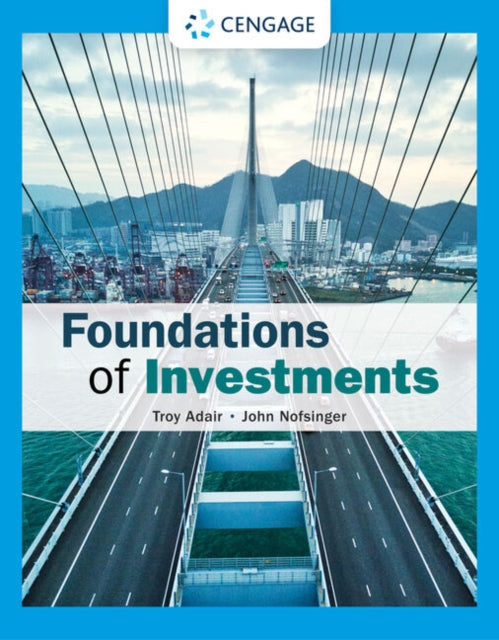 Book cover of: Foundations of Investments. By: Troy Adair