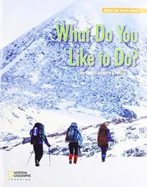 Royo Readers Level a What DO Y OU Like to DO