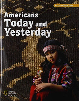 Royo Readers Level C Americans Today & Yesterday