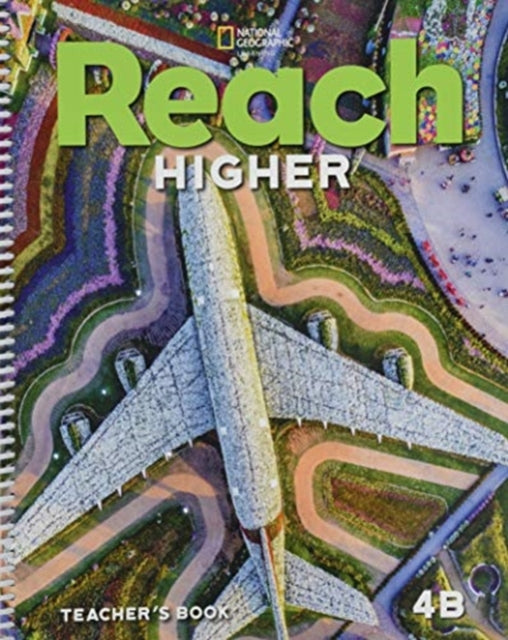 Book cover of: Reach Higher 4B: Teacher's Book