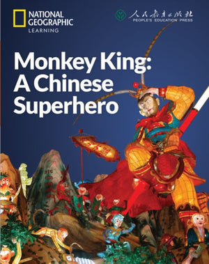 Monkey Kinga€”a Chinese Superhero: China Showcase Library
