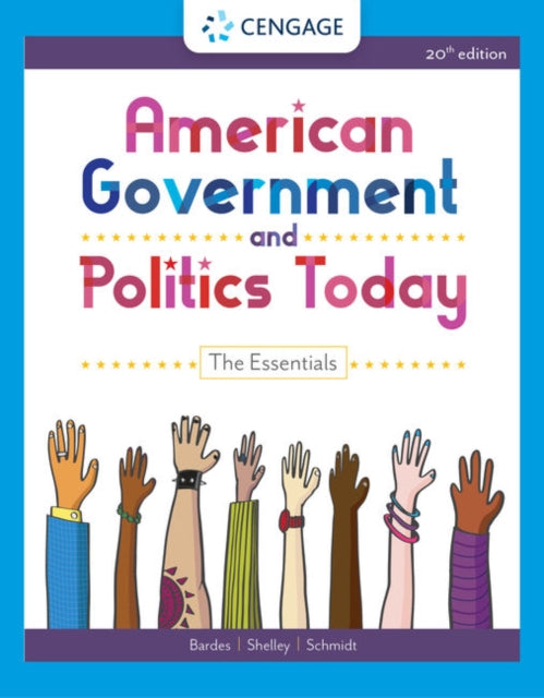 Book cover of: American Government and Politics Today. By: Barbara A. Bardes