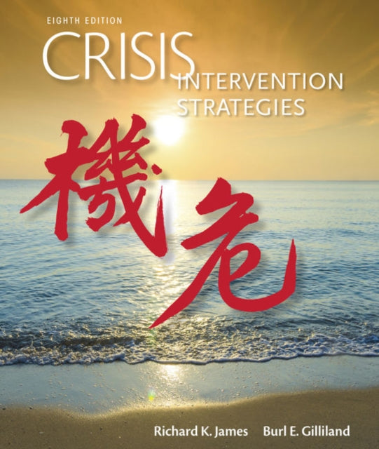 Book cover of: Crisis Intervention Strategies. By: Richard James