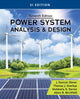 Book cover of: Power System Analysis and Design, SI Edition. By: J. Duncan Glover