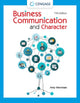 Book cover of: Business Communication and Character. By: Amy Newman