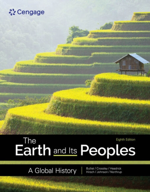 Earth and Its Peoples, A Global History 9780357800546 Richard W. Bulliet