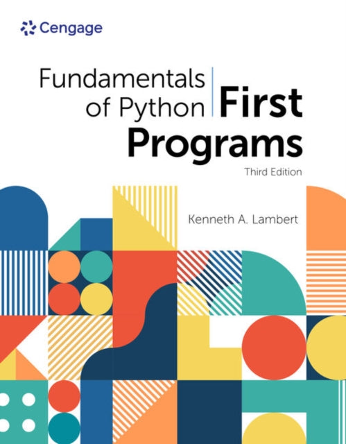 Fundamentals of Python: First Programs 9780357881019 Kenneth A. Lambert