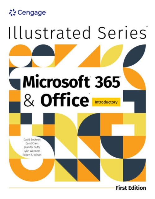 Book cover of: Illustrated MicrosoftA® 365A® & OfficeA® Introductory, First Edition. By: Rob Wilson - undifferentiated
