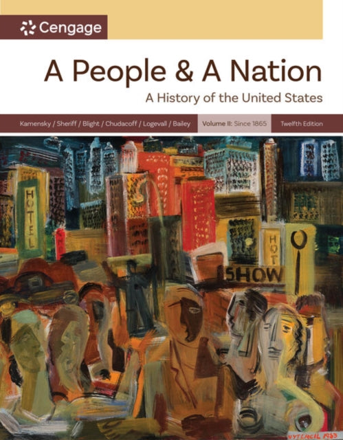 Book cover of: People and a Nation, Volume II: Since 1865. By: Jane Kamensky