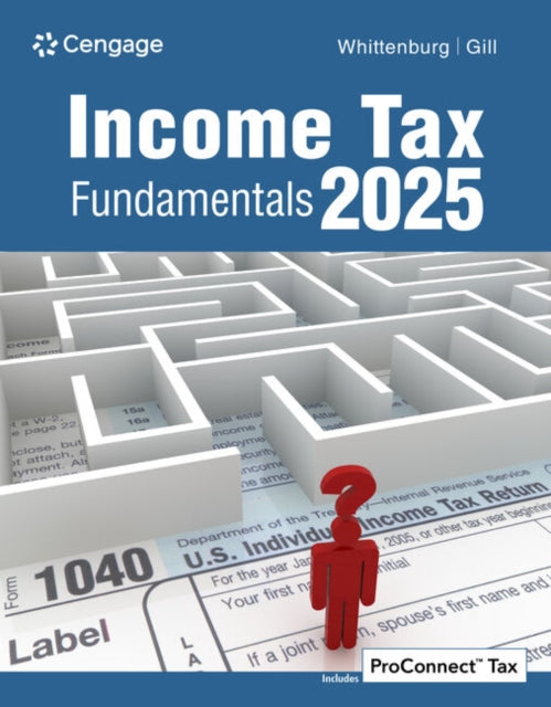 Book cover of: Income Tax Fundamentals 2025. By: Gerald E. Whittenburg