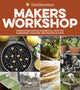 Book cover of: Smithsonian Makers Workshop. By: Smithsonian Institution