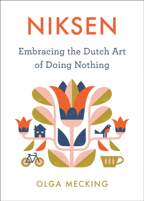 Book cover of: Niksen. By: Olga Mecking