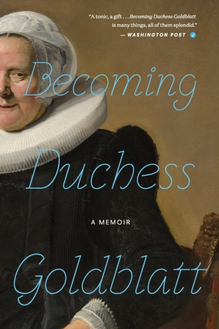 Book cover of: Becoming Duchess Goldblatt. By: Anonymous