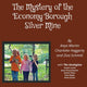 Book cover of: Mystery of the Economy Borough Silver Mine. By: Anya Martin