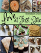 Book cover of: Love At First Bite. By: Stephanie Dolce