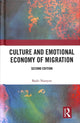 Book cover of: Culture and Emotional Economy of Migration. By: Badri Narayan