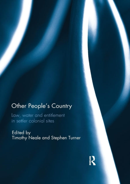 Book cover of: Other People's Country. By: Timothy Neale