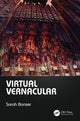 Book cover of: Virtual Vernacular. By: Sarah Bonser