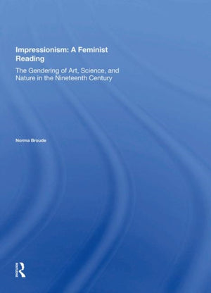 Impressionism: A Feminist Reading