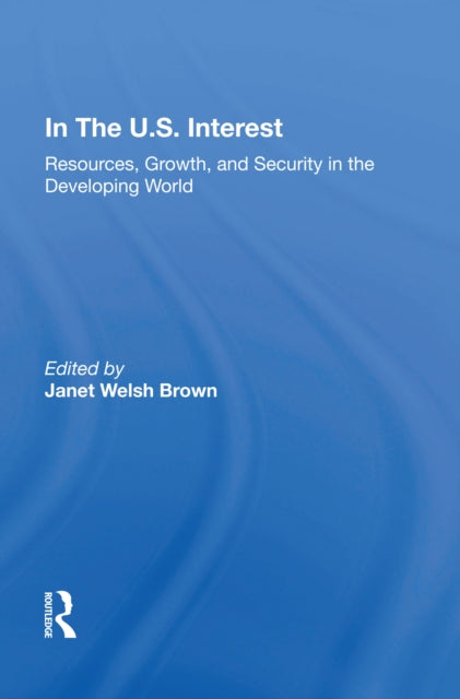 Book cover of: In The U.S. Interest. By: Janet Welsh Brown