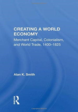 Creating A World Economy