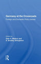 Book cover of: Germany at the Crossroads. By: Gale A. Mattox