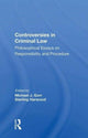 Book cover of: Controversies in Criminal Law. By: Michael J. Gorr