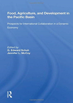 Food, Agriculture, and Development in the Pacific Basin