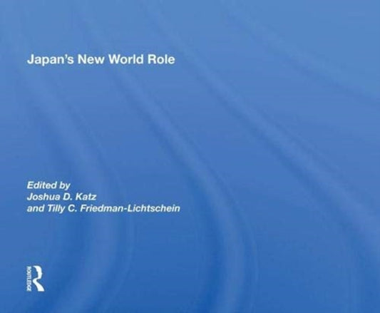 Book cover of: Japan's New World Role