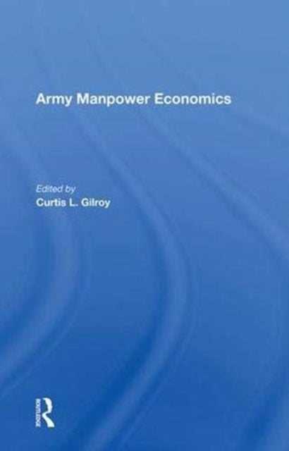 Army Manpower Economics
