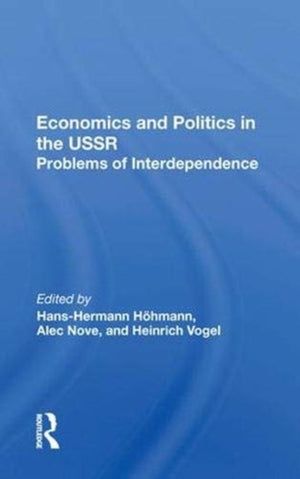 Economics and Politics in the USSR
