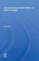 Book cover of: Economic Crisis And The Politics Of Reform In Egypt. By: Ray Bush