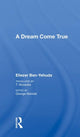 Book cover of: Dream Come True. By: Eliezer Ben-Yehuda