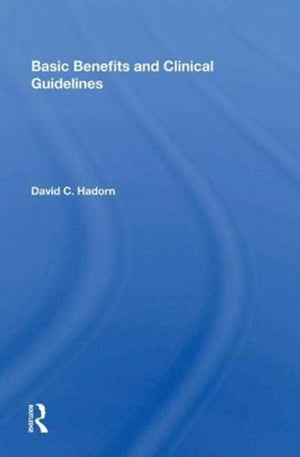 Basic Benefits And Clinical Guidelines