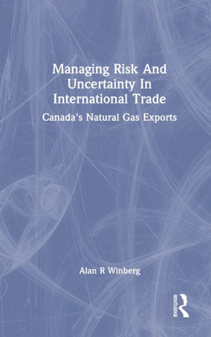 Managing Risk And Uncertainty In International Trade