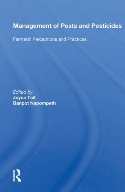 Book cover of: Management Of Pests And Pesticides. By: Joyce Tait