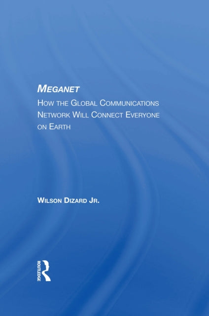 Book cover of: Meganet. By: Wilson P. Dizard