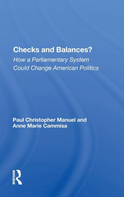 Book cover of: Checks And Balances?. By: Paul Manuel