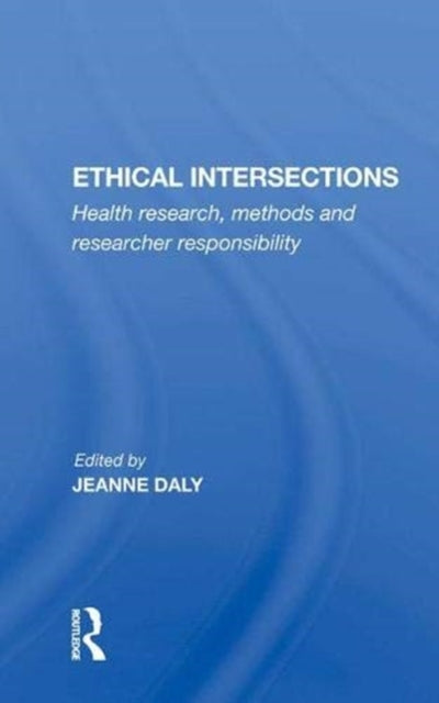 Book cover of: Ethical Intersections. By: Jeanne Daly